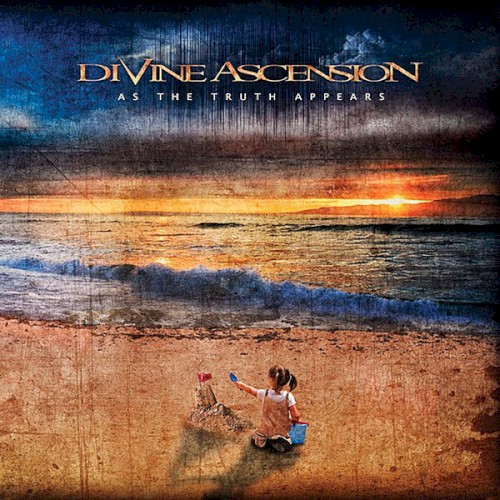 Divine Ascension - As the Truth Appears